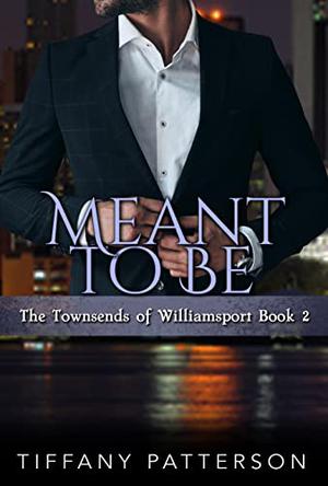 Meant to Be (Townsend #3)