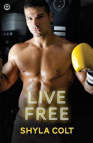 Live Free (Lords of Mayhem #3)