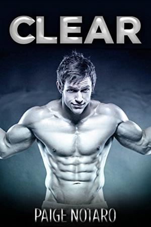 Clear (Storm's Soldiers MC #3)