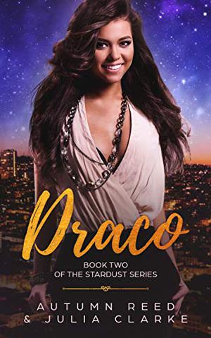 Draco (Stardust #2)