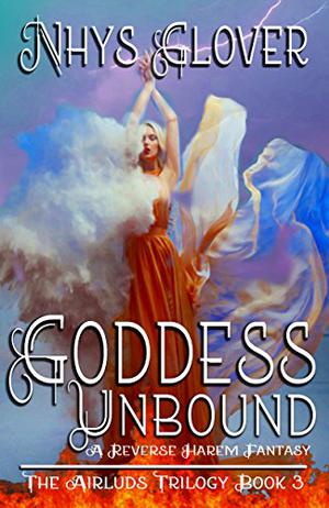 Goddess Unbound (The Airluds Trilogy #3)