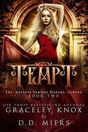 Tempt (The Kresova Vampire Harems #2)