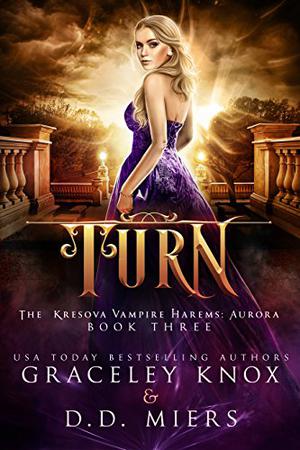 Turn (The Kresova Vampire Harems #3)