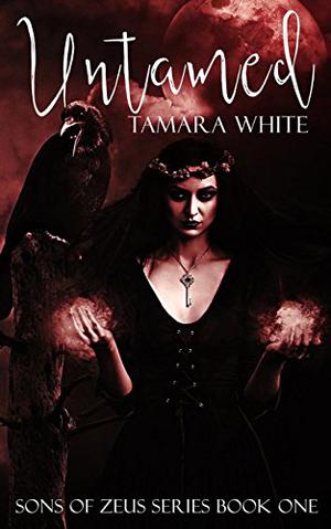 Untamed by Tamara White