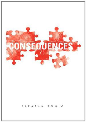 Consequences (Consequences #1)