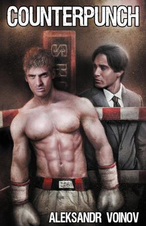 Counterpunch by Aleksandr Voinov