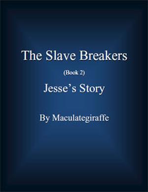 Jesse's Story by Maculategiraffe
