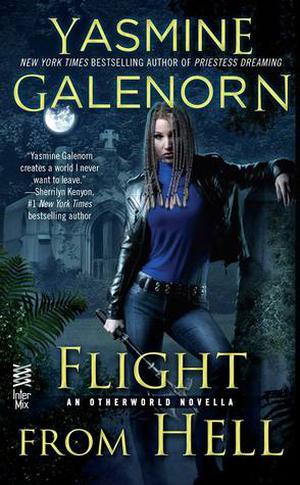 Flight from Hell (Otherworld / Sisters of the Moon #15.5)