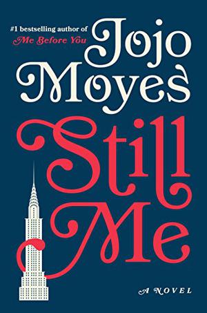 Still Me (Me Before You #3)