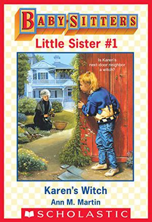 Karen's Witch (Baby-Sitters Little Sister #1)
