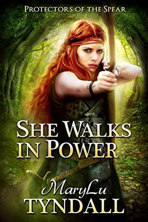 She Walks in Power (Protectors of the Spear #1)