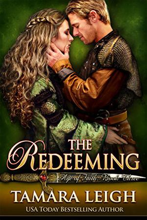 The Redeeming (Age of Faith #3)