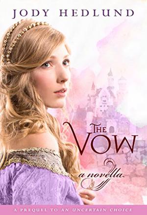 The Vow (An Uncertain Choice #0.5)