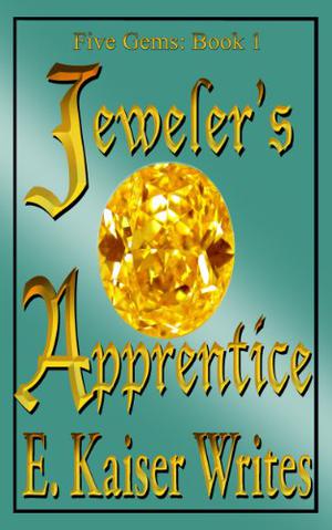 Jeweler's Apprentice (Five Gems #1)