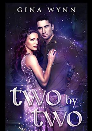 Two by Two: The Salvation Series by Gina Wynn