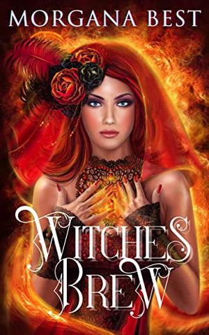 Witches' Brew by Morgana Best