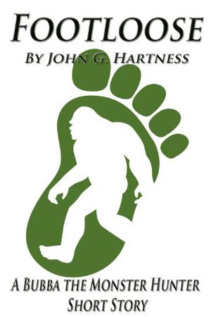 Footloose (Bubba the Monster Hunter #8)