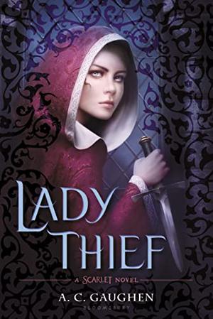 Lady Thief by A.C. Gaughen