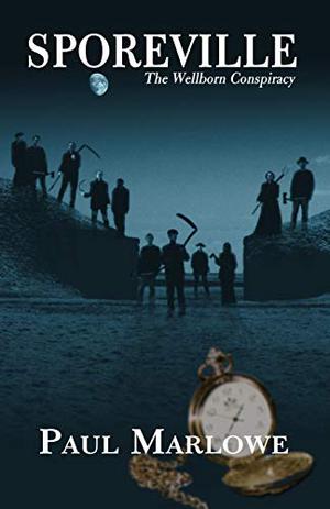 Sporeville by Paul Marlowe