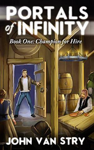 Champion for Hire (Portals of Infinity #1)