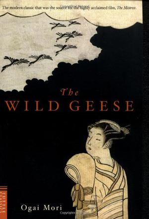 The Wild Geese by Ōgai Mori
