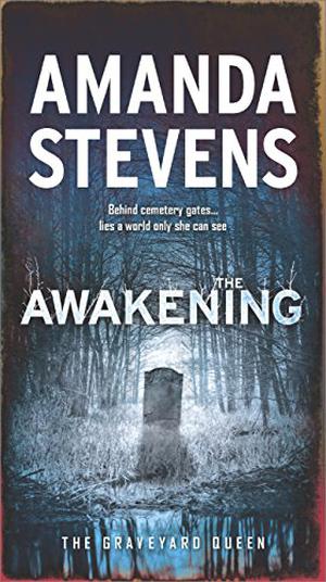 The Awakening by Amanda Stevens