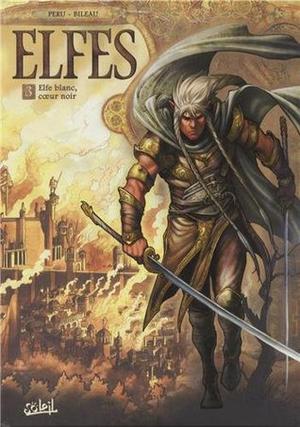 Elves Vol. 3: White Elf, Black Heart (Elfes #3)