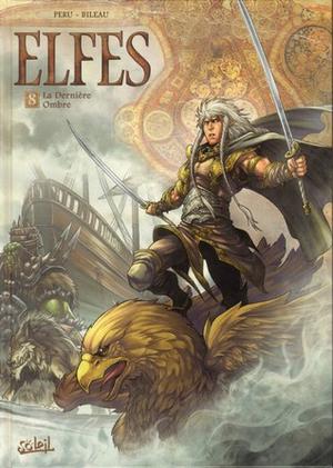 Elves: The Last Shadow by Olivier Peru