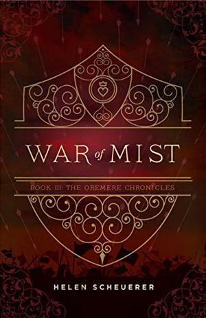 War of Mist by Helen Scheuerer