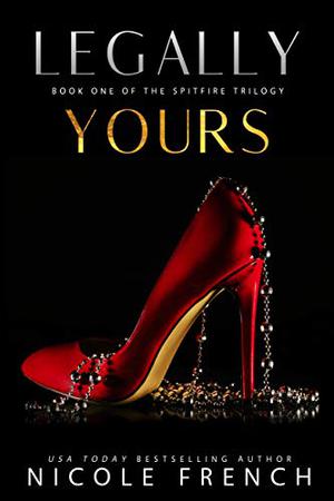Legally Yours (Spitfire #1)