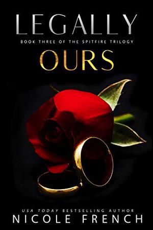 Legally Ours (Spitfire #3)