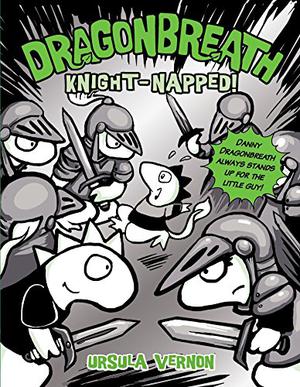 Knight-napped! (Dragonbreath #10)