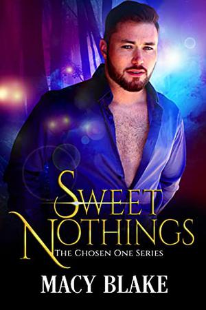 Sweet Nothings by Macy Blake