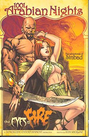 1001 Arabian Nights: The Adventures of Sinbad, Vol. 1: Eyes of Fire (1001 Arabian Nights: The Adventures of Sinbad, Vol. 1 #0-13 2008-2010 )