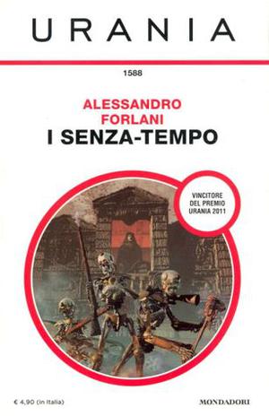 I senza-tempo by Alessandro Forlani