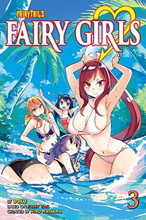 Fairy Girls Vol. 3 by BOKU, Hiro Mashima