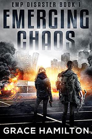 Emerging Chaos by Grace Hamilton