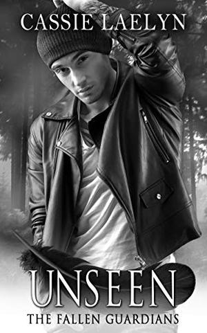 Unseen (The Fallen Guardians #3)