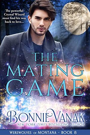 The Mating Game (Werewolves of Montana #8)