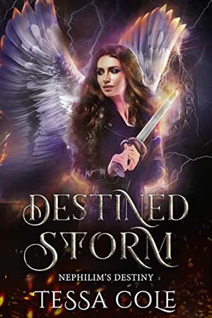 Destined Storm (Nephilim's Destiny #4)