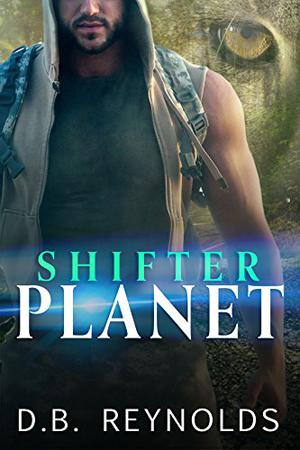 Shifter Planet (Shifter Planet #1)