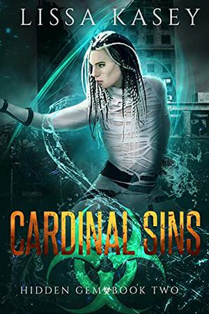 Cardinal Sins by Lissa Kasey