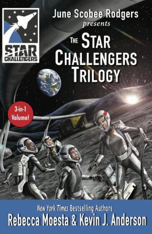 Star Challengers Trilogy by Rebecca Moesta, Kevin J. Anderson, June Scobee Rodgers