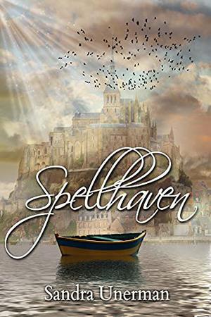 Spellhaven by Sandra Unerman
