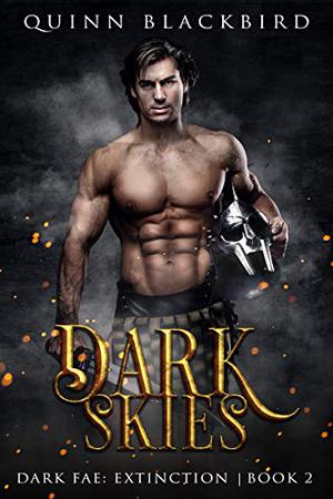 Dark Skies (Dark Fae #7)