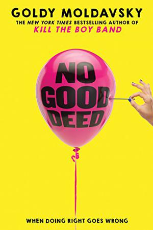 No Good Deed by Goldy Moldavsky