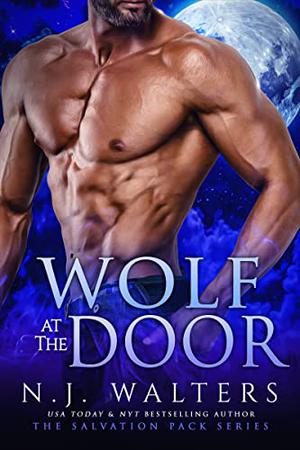 Wolf at the Door (Salvation Pack #1)