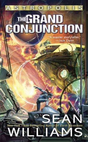 The Grand Conjunction (Astropolis #3)