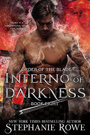 Inferno of Darkness (Order of the Blade #8)