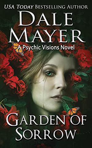 Garden of Sorrow (Psychic Visions #4)